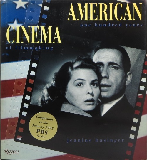 Image for American Cinema: One Hundred Years of Filmmaking