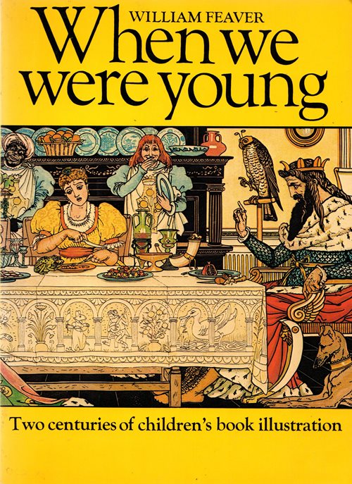 Image for When We Were Young: Two Centuries of Children's Book Illustration