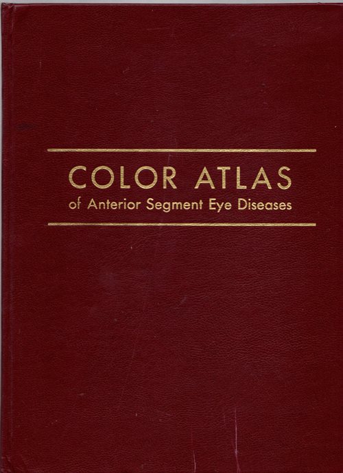 Image for Color Atlas of Anterior Segment Eye Diseases