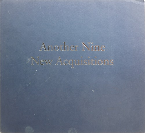 Another Nine New Acquisitions
