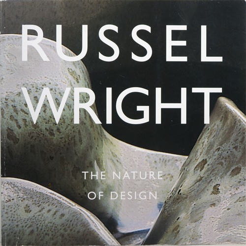 Russell Wright: The Nature of Design