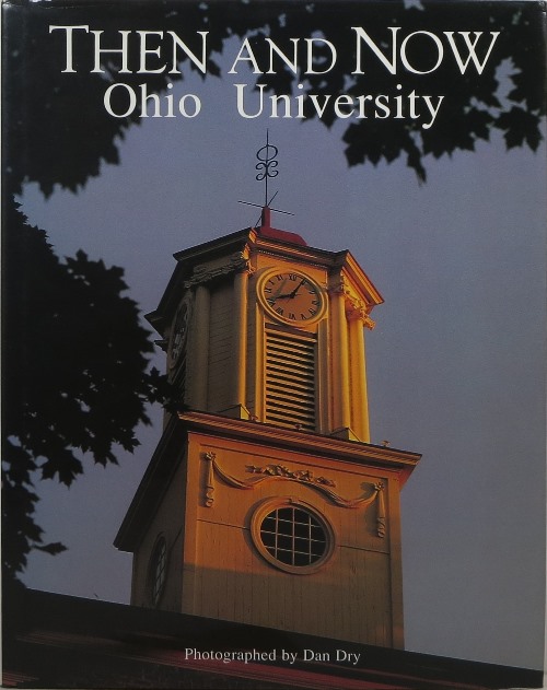 Ohio University: Then and Now