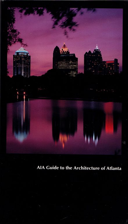 AIA Guide to the Architecture of Atlanta