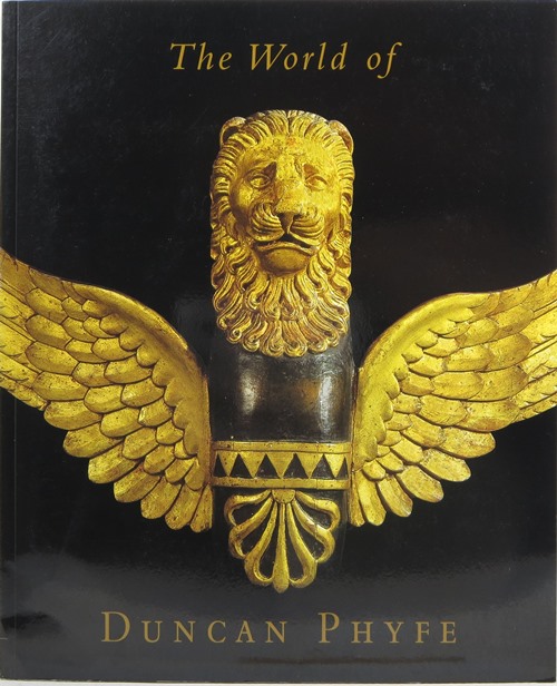 The World of Duncan Phyfe: The Art of New York, 1800-1847
