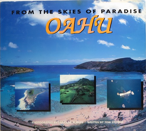 From the Skies of Paradise: Oahu