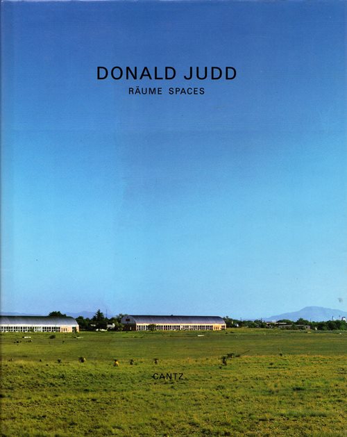 Donald Judd: Rume Spaces
