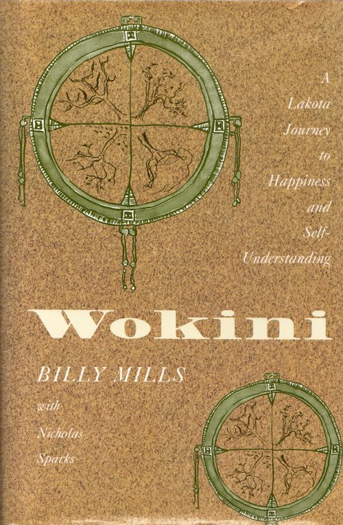 Wokini: A Lakota Journey to Happiness and Self-Understanding