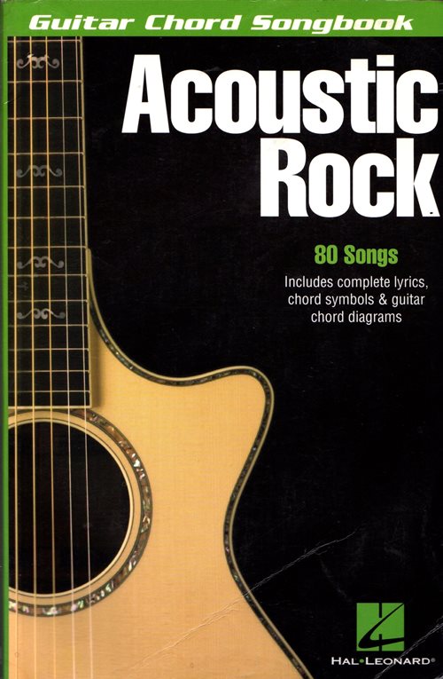 Acoustic Rock: Guitar Chord Songbook