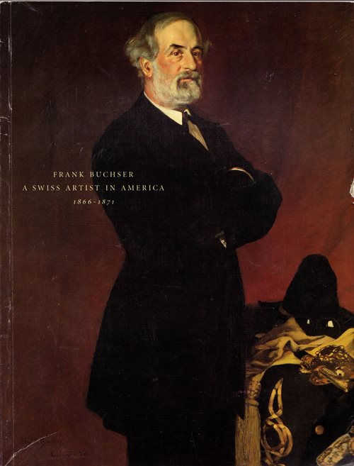 Frank Buchser: A Swiss Artist in America, 1866-1871