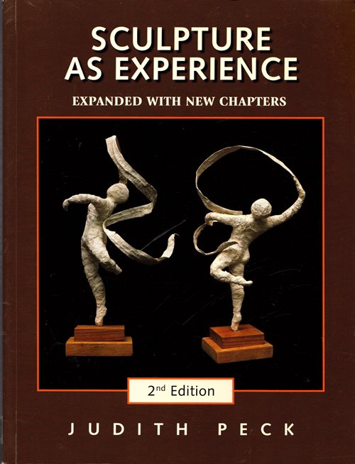 Sculpture as Experience: Expanded with New Chapters (2nd Edition)