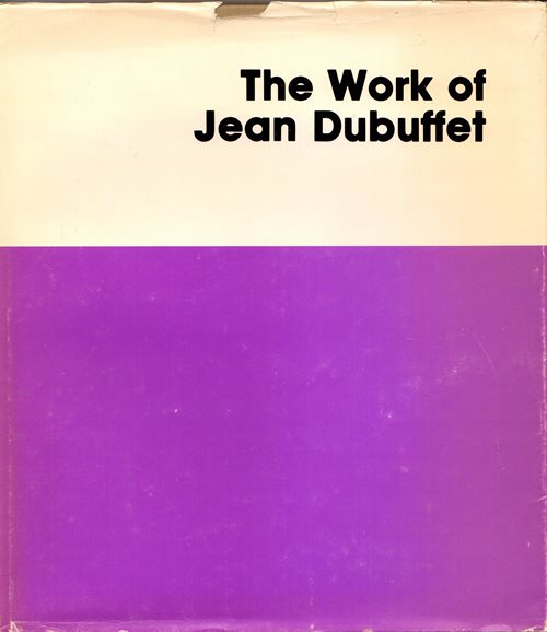 The Work of Jean Dubuffet