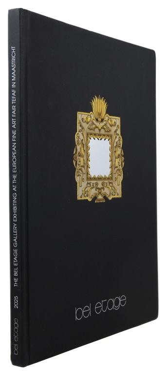 The Bel Etage Gallery Exhibiting at the European Fine Art Fair TEFAF 2025 in Maastricht, 15-20 March 2025