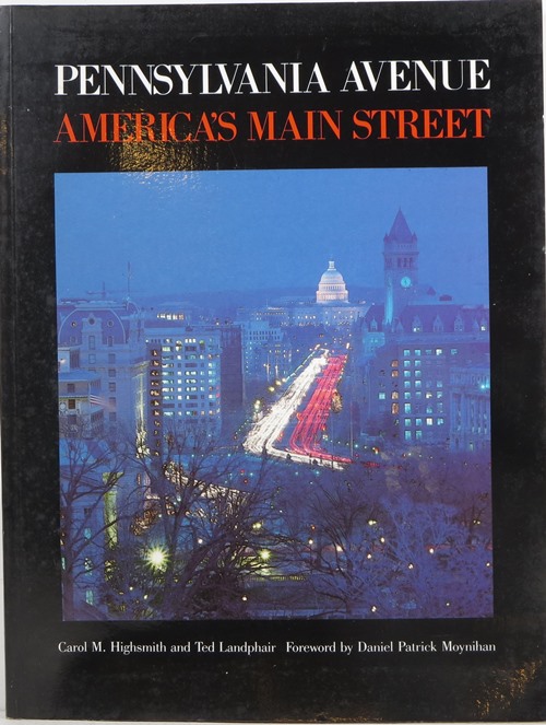 Pennsylvania Avenue: America's Main Street