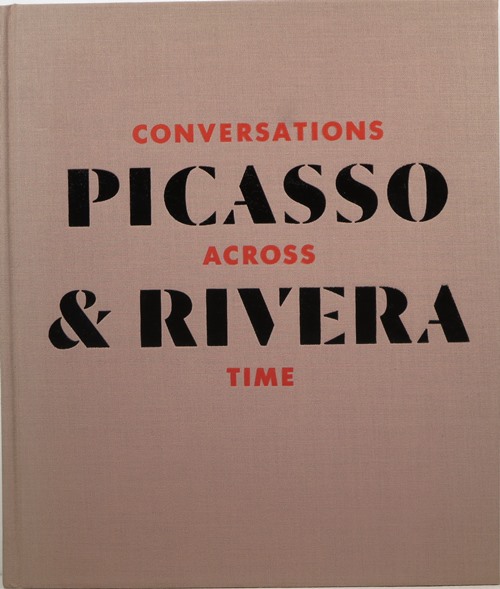 Image for Picasso & Rivera: Conversations Across Time Picasso & Rivera: Conversations Across Time