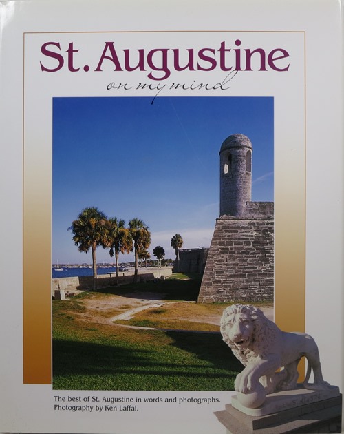 Image for St. Augustine on my Mind St. Augustine on my Mind
