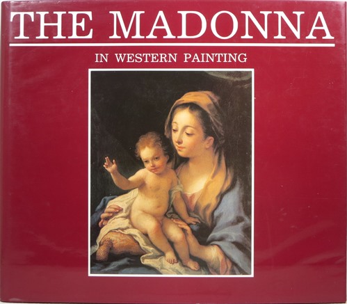 Image for The Madonna in Western Painting The Madonna in Western Painting