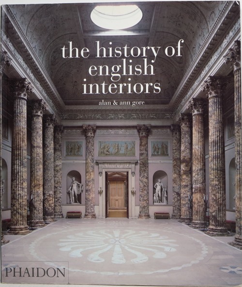 Image for The History of English Interiors The History of English Interiors