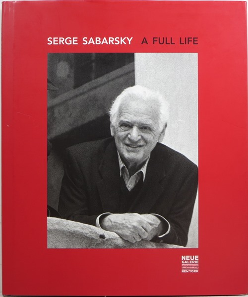 Serge Sabarsky: A Full Life