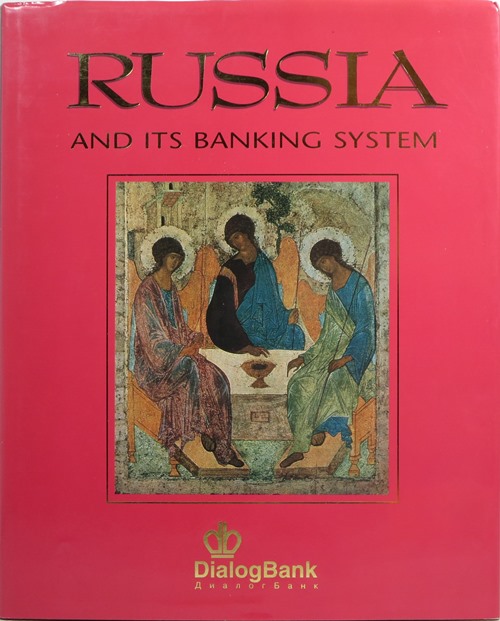 Russia and Its Banking System