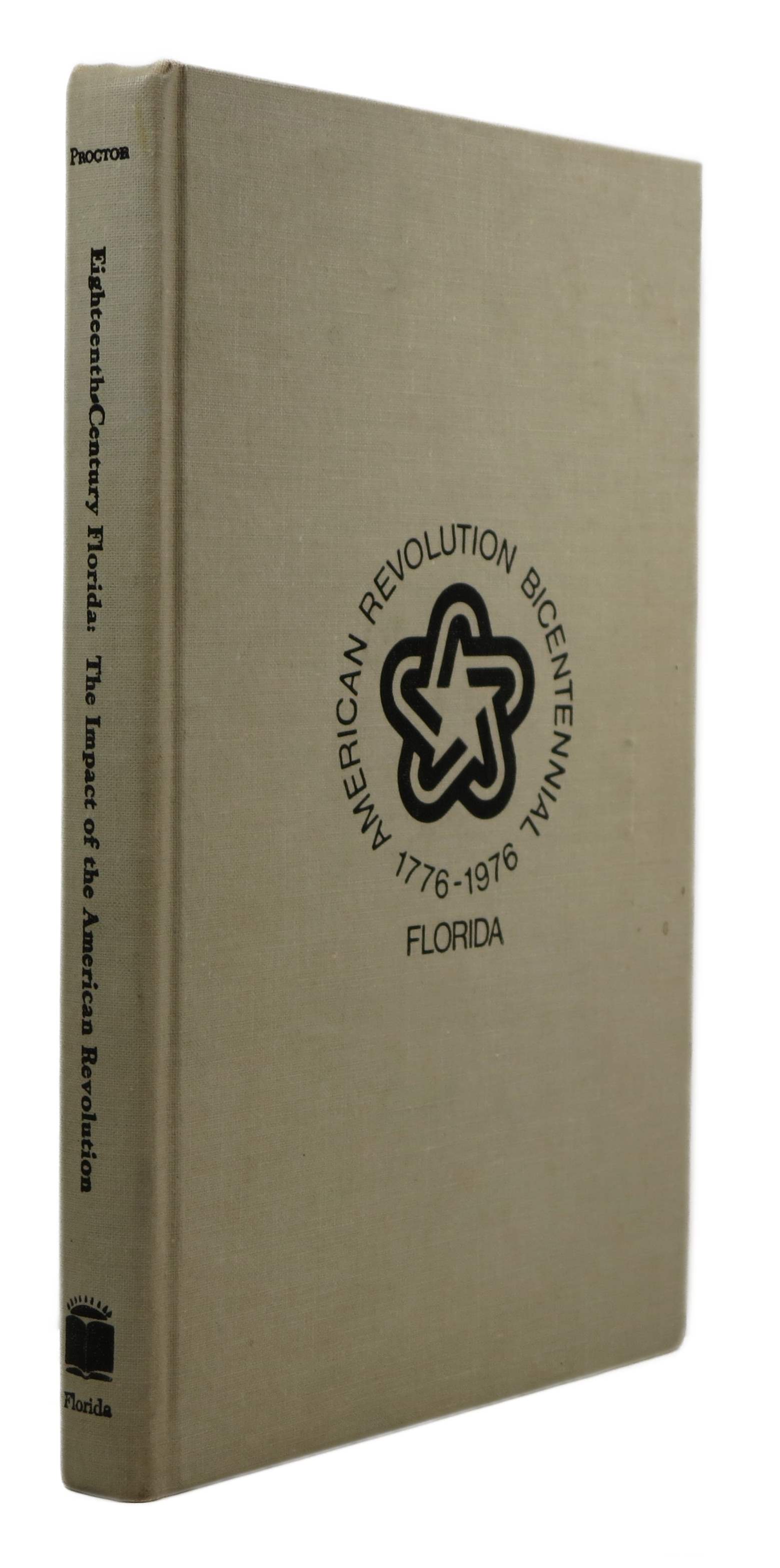 Image for Eighteenth-Century Florida: The Impact of the American Revolution Eighteenth-Century Florida: The Impact of the American Revolution