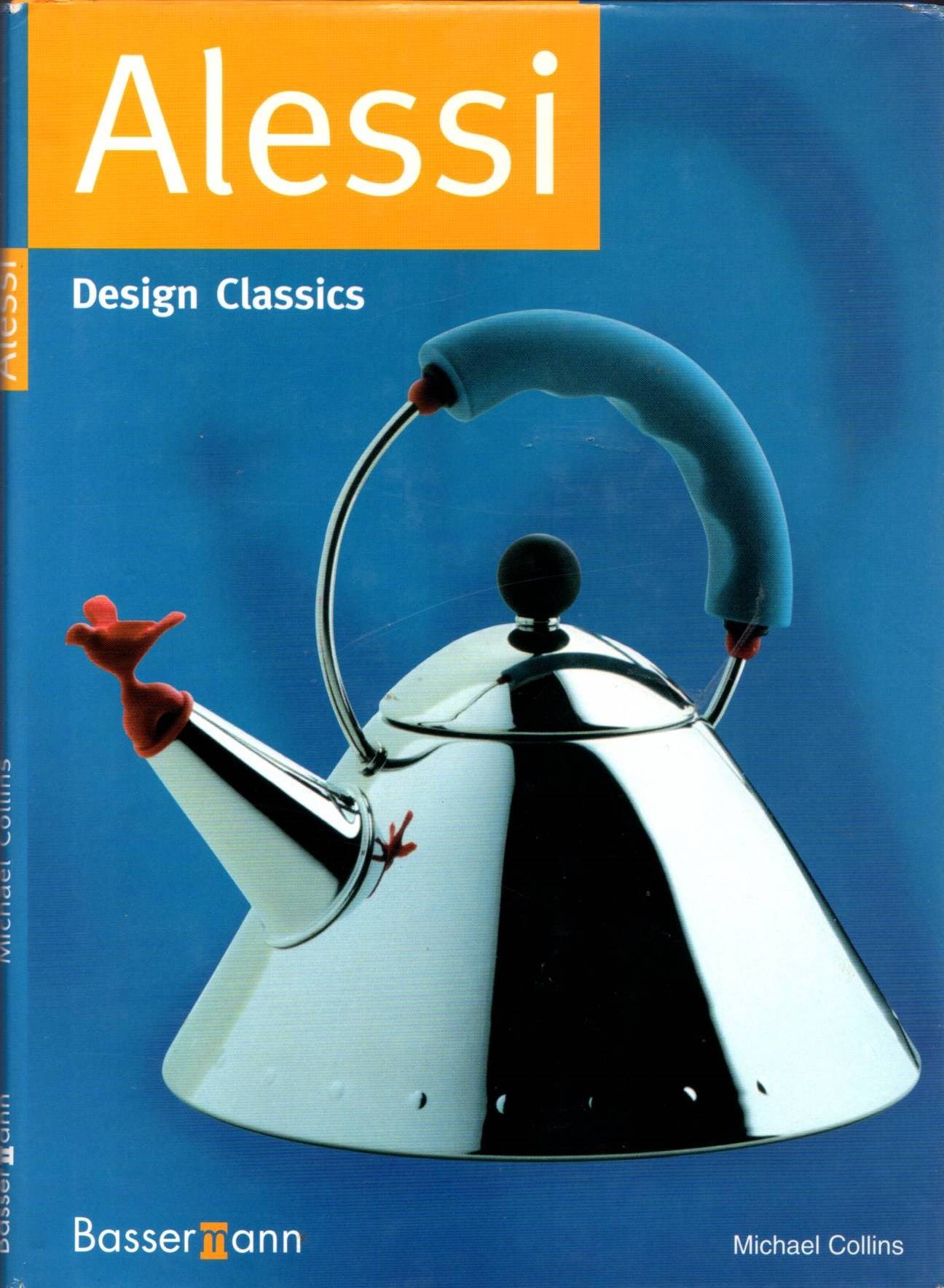 Image for Alessi: Design Classics Alessi: Design Classics