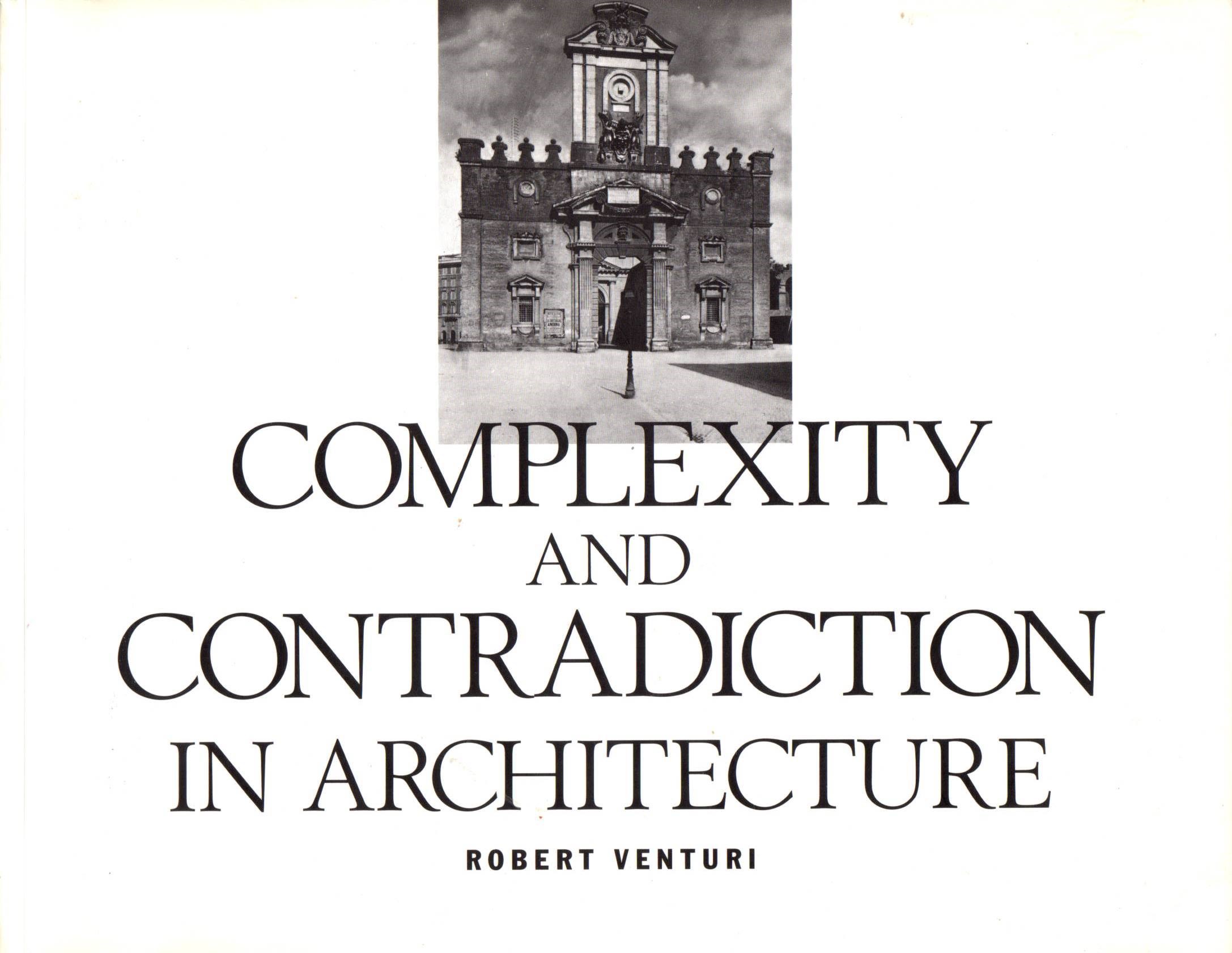 Image for Complexity and Contradiction in Architecture Complexity and Contradiction in Architecture