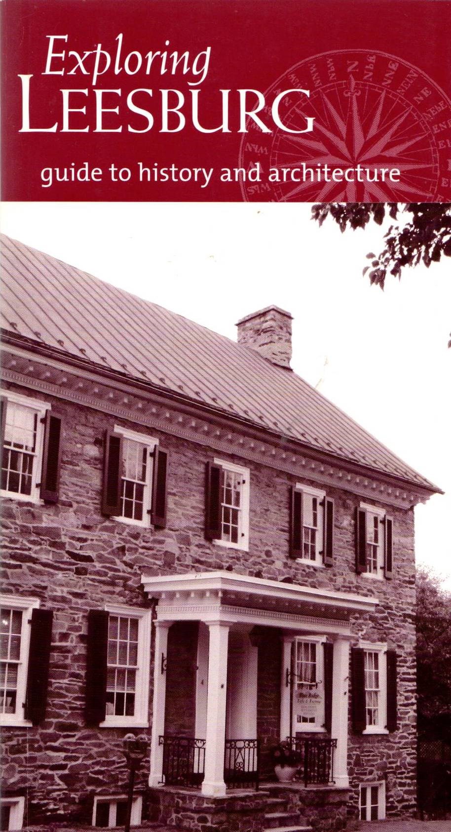 Image for Exploring Leesburg: Guide to History and Architecture Exploring Leesburg: Guide to History and Architecture