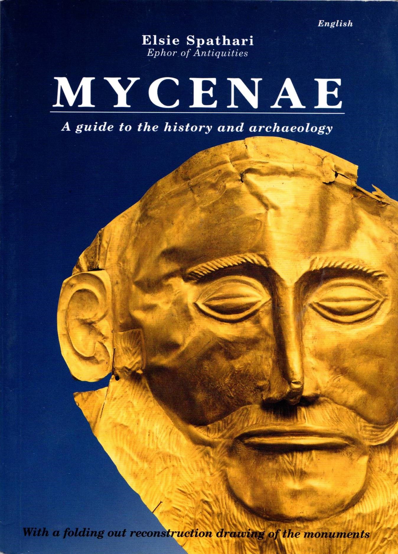 Image for Mycenae: A Guide to the History and Archaeology Mycenae: A Guide to the History and Archaeology