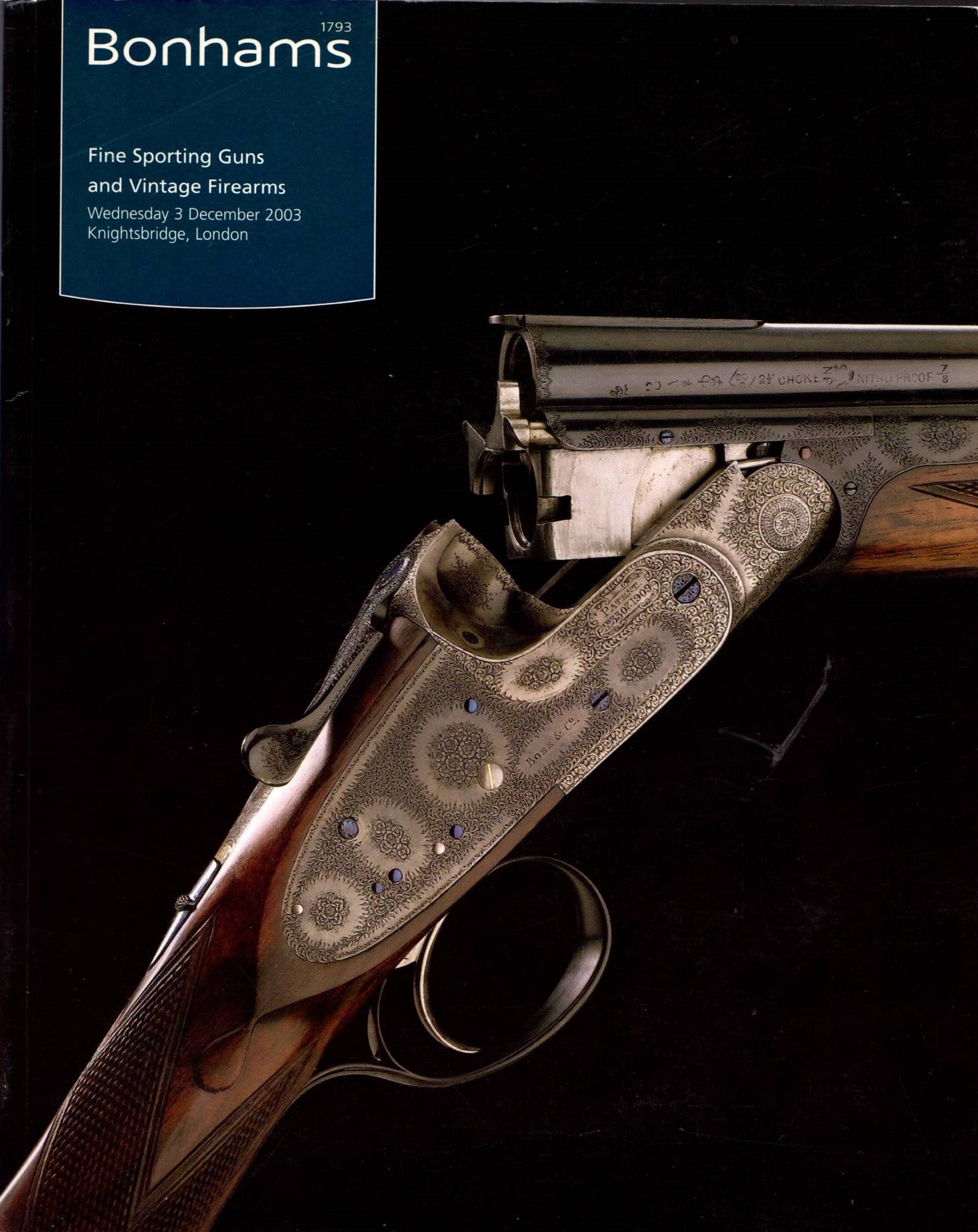 Fine Sporting Guns and Vintage Firearms, 3 December 2003, London (Sale 10700)