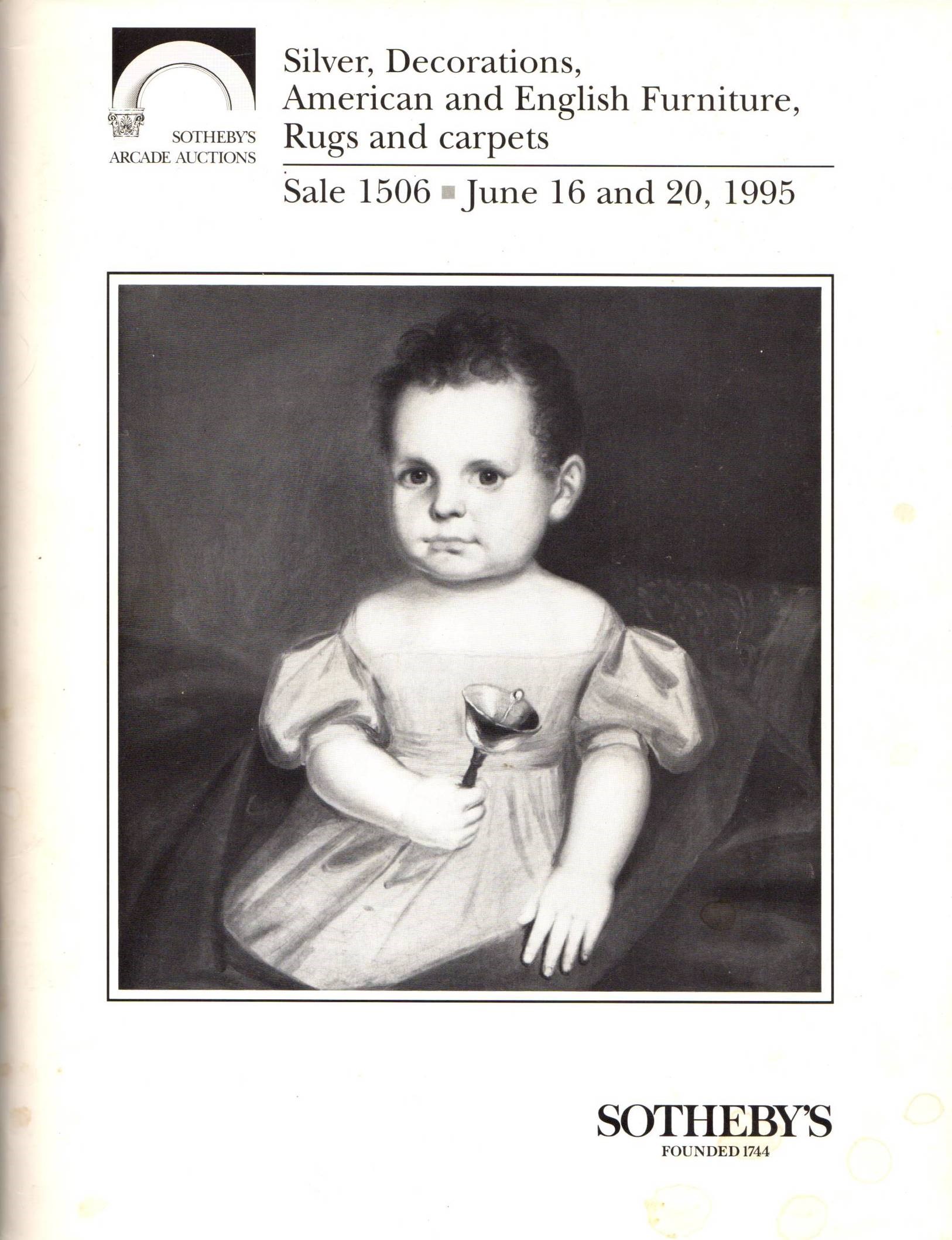 Silver, Decorations, American and English Furniture, Rugs and Carpets including Property from the Estate of William M. Bristol, New York, June 16 and 20, 1995 (Sale 1506)