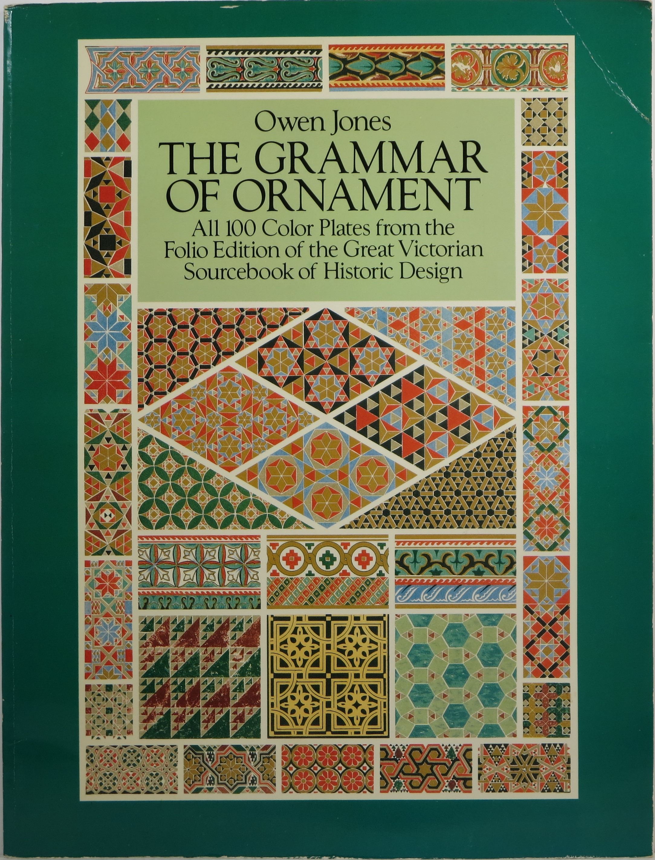 Image for The Grammar of Ornament The Grammar of Ornament